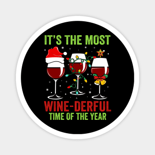 Its the most winederful time of the year Magnet